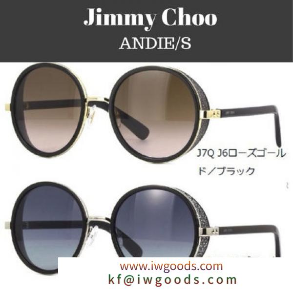 ★Jimmy CHOO ブランド コピー★ANDIE/Sラウンドサングラス iwgoods.com:xxd3xk
